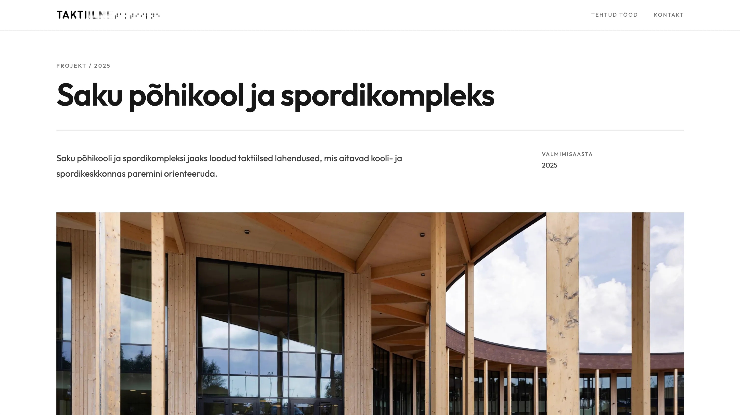 A taktiilne.ee project record: the project title, a short description, the completion year in the margin, and a photograph of the finished building.